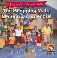 Cover image for The Shopping Mall / El Centro Comercial