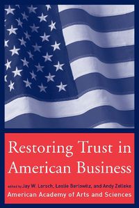 Cover image for Restoring Trust in American Business