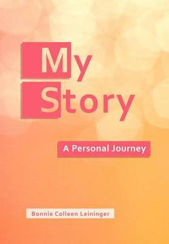 Cover image for My Story: A Personal Journey