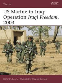 Cover image for US Marine in Iraq: Operation Iraqi Freedom, 2003
