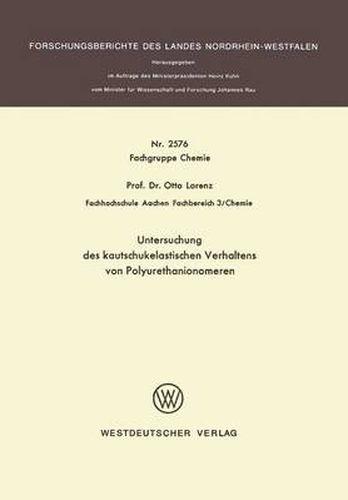 Untersuchung Des Kautschukelastischen Verhaltens Von Polyurethanionomeren