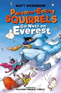 Cover image for Popcorn-Eating Squirrels Go Nuts on Everest