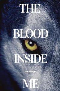 Cover image for The Blood Inside Me