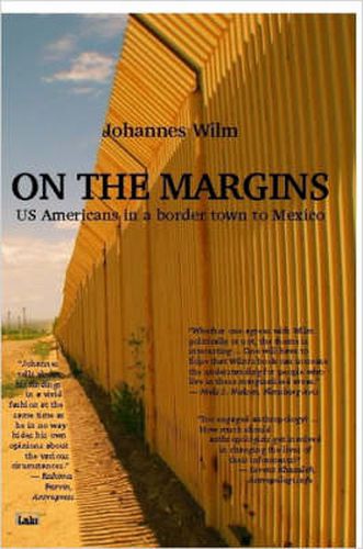 Cover image for On the Margins - US Americans in a Border Town to Mexico