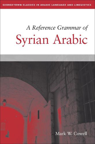 Cover image for A Reference Grammar of Syrian Arabic