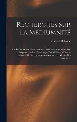 Cover image for Recherches Sur La Mediumnite