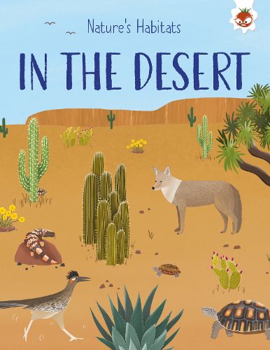 Cover image for Nature's Habitats: In the Desert