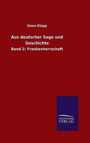 Cover image for Aus deutscher Sage und Geschichte
