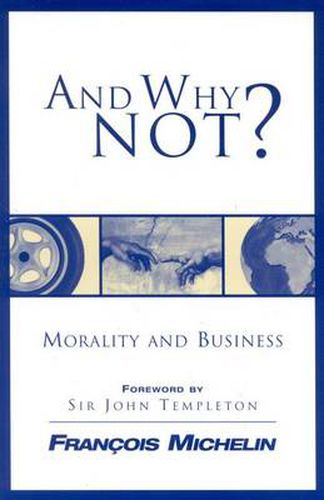 Cover image for And Why Not?: The Human Person and the Heart of Business