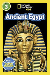 Cover image for National Geographic Kids Readers: Ancient Egypt