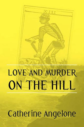 Cover image for Love and Murder on the Hill