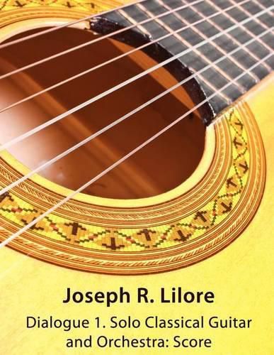 Cover image for Dialogue 1: Solo Classical Guitar and Orchestra: Score