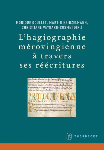 Cover image for L'Hagiographie Merovingienne a Travers Ses Reecritures