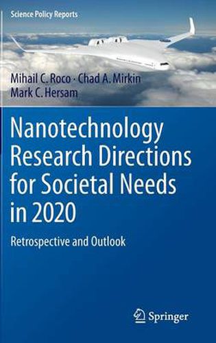 Cover image for Nanotechnology Research Directions for Societal Needs in 2020: Retrospective and Outlook