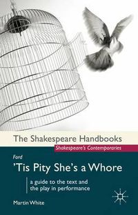 Cover image for Ford: 'Tis Pity She's a Whore