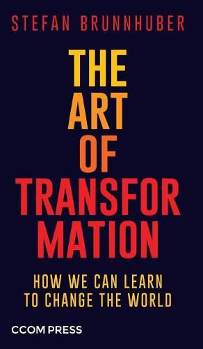 Cover image for The Art of Transformation