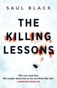 Cover image for The Killing Lessons: A brutally compelling serial killer thriller