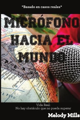 Cover image for Microfono Hacia el Mundo