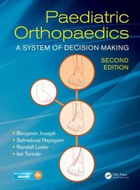 Cover image for Paediatric Orthopaedics: A System of Decision-Making