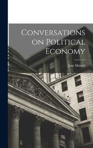 Conversations on Political Economy