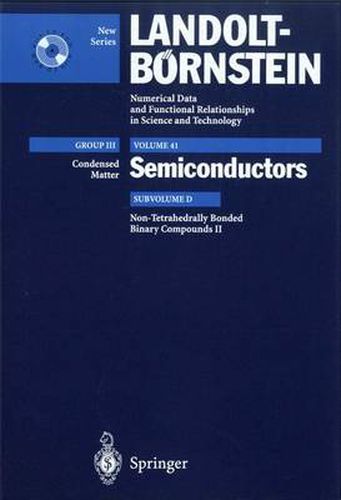 Cover image for Non-Tetrahedrally Bonded Binary Compounds II: Supplement to Vol. III/17g (Print Version) Revised and Updated Edition of Vol. III/17g (CD-ROM)