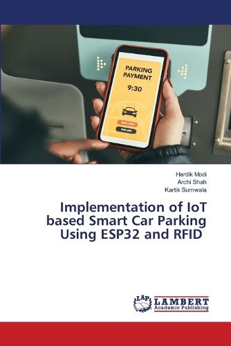 Cover image for Implementation of IoT based Smart Car Parking Using ESP32 and RFID