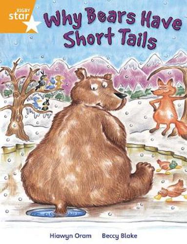 Rigby Star Independent Year 2 Orange Fiction Why Bears Have Short Tails Single