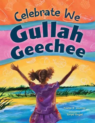 Cover image for Celebrate We Gullah Geechee