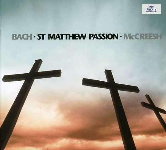 J.S. Bach: St. Matthew Passion, BWV 244