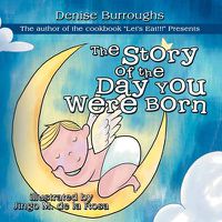 Cover image for The Story of the Day You Were Born