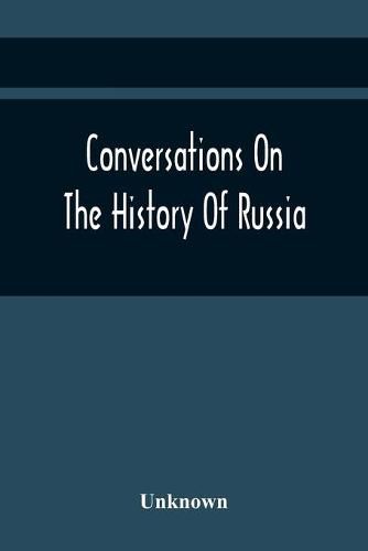 Cover image for Conversations On The History Of Russia