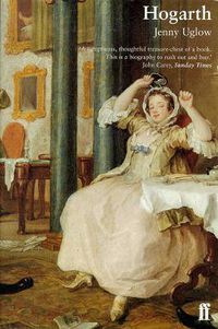Cover image for William Hogarth: A Life and a World