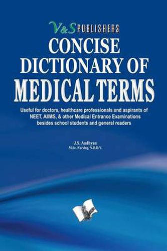 Cover image for Concise Dictionary of Science: Terms Frequently Used in Medical World  and Their Accurate Explanation