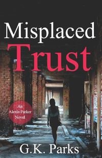 Cover image for Misplaced Trust