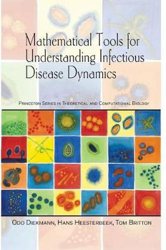 Cover image for Mathematical Tools for Understanding Infectious Disease Dynamics