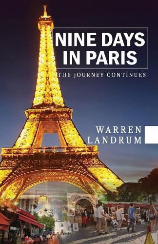 Cover image for Nine Days in Paris: The Journey Continues