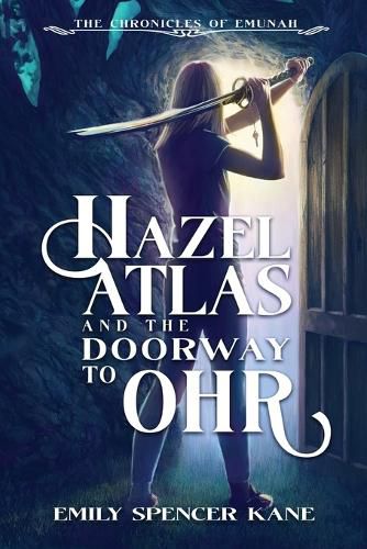 Cover image for Hazel Atlas and the Doorway to Ohr