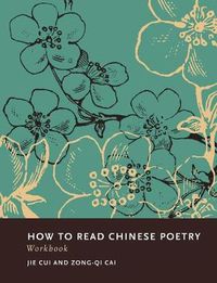 Cover image for How to Read Chinese Poetry Workbook