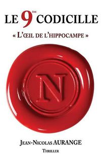 Cover image for Le 9eme Codicille: L'oeil de l'Hyppocampe