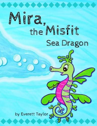 Cover image for Mira, the Misfit Sea Dragon