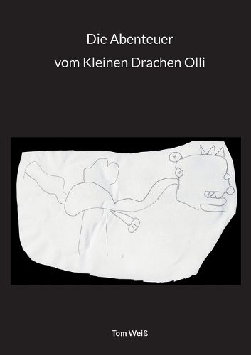 Cover image for Die Abenteuer vom Kleinen Drachen Olli