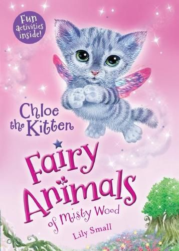 Cover image for Chloe the Kitten: Fairy Animals of Misty Wood