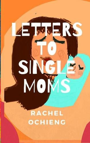 Cover image for Letters to Single Moms