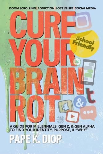 Cover image for Cure Your Brain Rot
