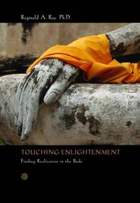 Cover image for Touching Enlightenment: Finding Realization in the Body