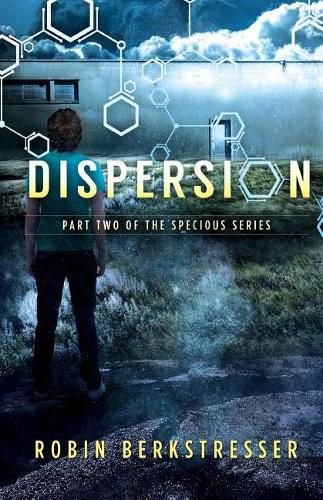 Cover image for Dispersion: Part Two of the Specious Series