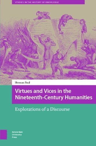 Cover image for Virtues and Vices in the Nineteenth-Century Humanities
