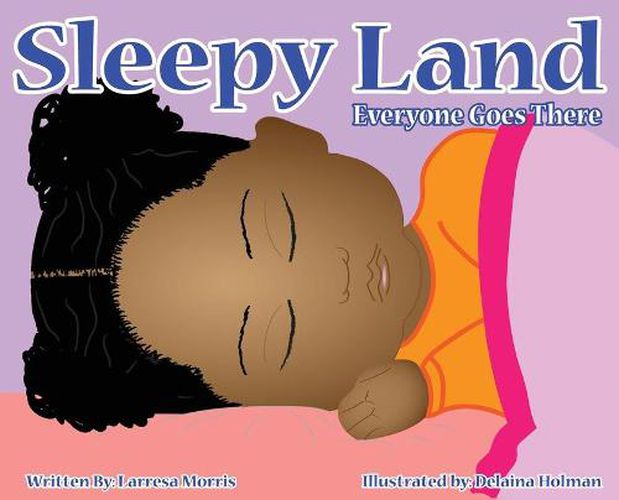 Cover image for Sleepy Land: Everyone Goes There