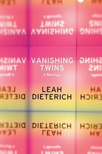 Cover image for Vanishing Twins: A Marriage