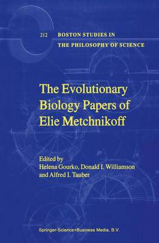 The Evolutionary Biology Papers of Elie Metchnikoff